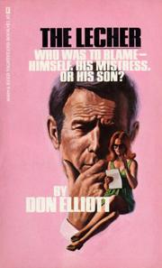 Cover of: The Lecher by by Don Elliott [pseudonym].