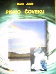 Pismo čoveku by Rade Jukić