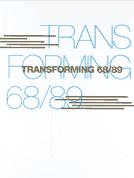 Cover of: Transforming 68/89 by Hrsg. Jürgen Danyel, Jennifer Schevardo und Stephan Kruhl