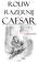 Cover of: Rouw en Razernij om Caesar