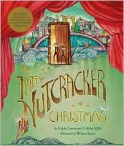 Cover of: A Nutty Nutcracker Christmas by Ralph Covert