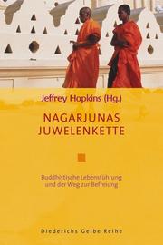 Cover of: Nagarjunas Juwelenkette by hrsg. von Jeffrey Hopkins