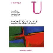 Cover of: Phonetique du FLE: prononciation, de la lettre au son