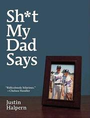 Cover of: Sh*t my dad says by 