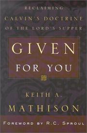 Cover of: Given for You by Keith A. Mathison