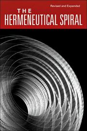 Cover of: The Hermeneutical Spiral by Grant R. Osborne, Grant R. Osborne