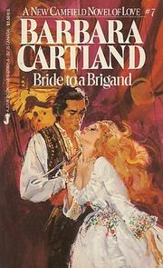 Cover of: Bride To A Brigand by Barbara Cartland