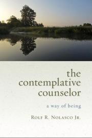 The Contemplative Counselor by Rolf R. Nolasco Jr.