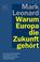 Cover of: Warum Europa die Zukunft gehört