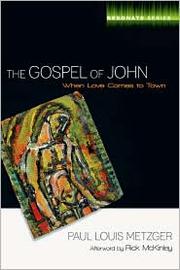 Cover of: Gospel of John:  When love comes to town by 