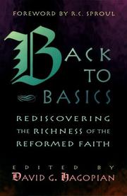 Cover of: Back to basics by edited by David G. Hagopian ; contributors, Douglas J. Wilson ... [et al.].