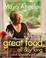 Cover of: Great food, all day long