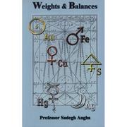 Owzan va mizan = weights & balances / by Great Master Shah Maghsoud Sadegh Angha "Oveyssi." by Shah Maghsoud Sadegh Angha