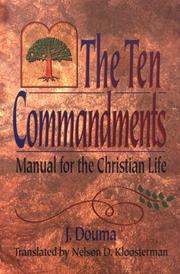 Cover of: The Ten commandments by Jochem Douma