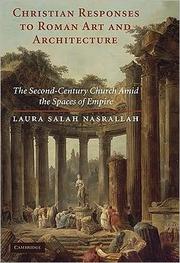 Cover of: Christian responses to Roman art and architecture by Laura Salah Nasrallah