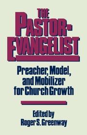Cover of: The Pastor-evangelist by edited by Roger S. Greenway.