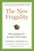 Cover of: The New Frugality