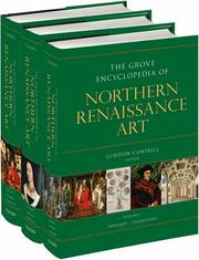 Cover of: The Grove encyclopedia of northern Renaissance art by edited by Gordon Campbell.