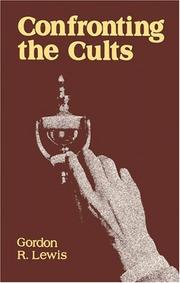 Cover of: Confronting the Cults: by Gordon R. Lewis