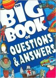 Cover of: The Big Book of Questions & Answers by Jane Parker Resnick, Rebecca L. Grambo, Tony 'Anthony' Tallarico