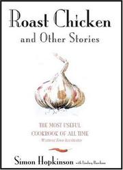 Cover of: Roast chicken and other stories: a recipe book