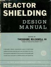 Cover of: Reactor shielding design manual by Theodore Rockwell, Theodore Rockwell