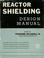 Cover of: Reactor shielding design manual