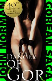 Cover of: Dancer of Gor by John Norman