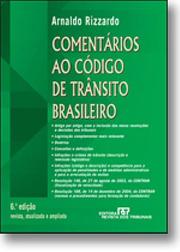 Cover of: Comentários ao Código de trânsito brasileiro by Arnaldo Rizzardo