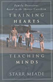 Training hearts, teaching minds by Starr Meade