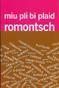 Cover of: Miu pli bi plaid romontsch
