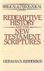 Cover of: Redemptive history and the New Testament Scriptures