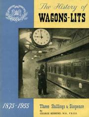 The history of Wagons-Lits, 1875-1955 by George Behrend
