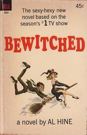 Cover of: Bewitched by by Al Hine.