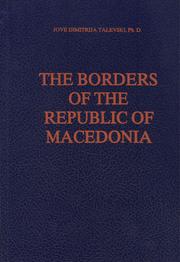 Cover of: The Borders of the Republic of Macedonia