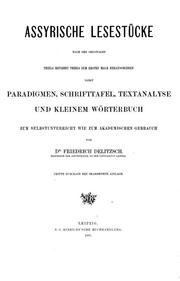 Cover of: Assyrische Lesestücke : nach den Originalen by Friedrich Delitzsch