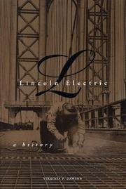 Cover of: Lincoln Electric: A History