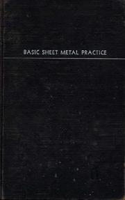 Cover of: Basic Sheet Metal Practice | Joseph William Giachino