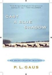 Cover of: Cast a Blue Shadow