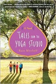 Cover of: Tales from the yoga studio by Rain Mitchell