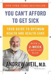 Cover of: You Can't Afford to Get Sick by 