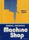 Cover of: General Industrial Machine Shop