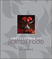 Cover of: Encyclopedia of Jewish food