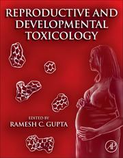 Cover of: Reproductive and Developmental Toxicology