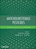 Cover of: Anticholinesterase Pesticides: Metabolism, Neurotoxicity, Epidemiology