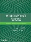 Cover of: Anticholinesterase Pesticides: Metabolism, Neurotoxicity, and Epidemiology