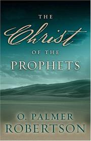 Cover of: The Christ of the Prophets