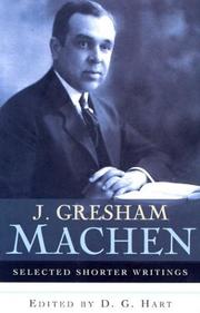 Cover of: Selected Shorter Writings by J. Gresham Machen