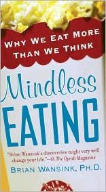 Cover of: Mindless Eating by 