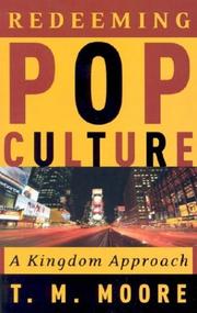 Cover of: Redeeming Pop Culture: A Kingdom Approach